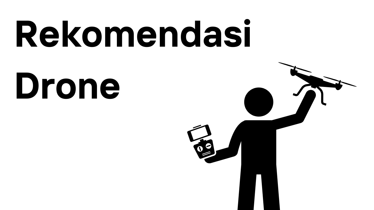 5 Rekomendasi Drone Untuk Pemula - Terra Drone Store